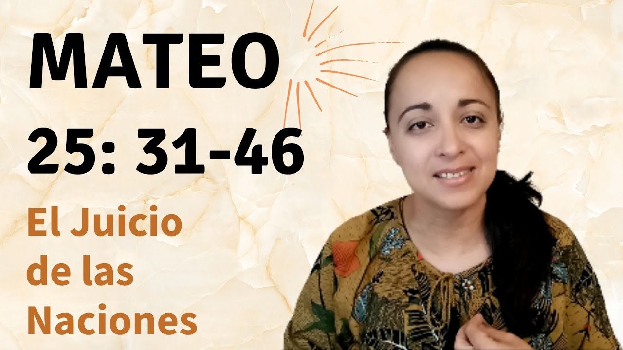 Mateo 25: 31-46 (El Juicio de las Naciones) - Kateryna Karreras