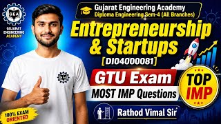 🚨GTU Sem-4 Entrepreneurship & Startups | GTU Exam Top Most IMP Questions💯Diploma All Branche #gtuimp