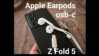 Galaxy Z fold 5 & Apple EarPods USB-C combo!
