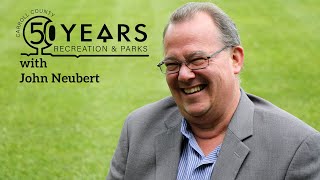 50 Years of Carroll County Recreation and Parks with John Neubert