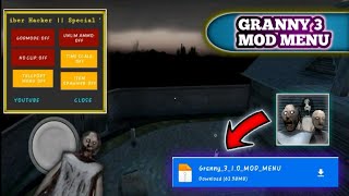 How To Download Granny Chapter 3 MOD MENU