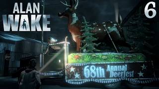 Alan Wake [Part 6] Deerfest!!!