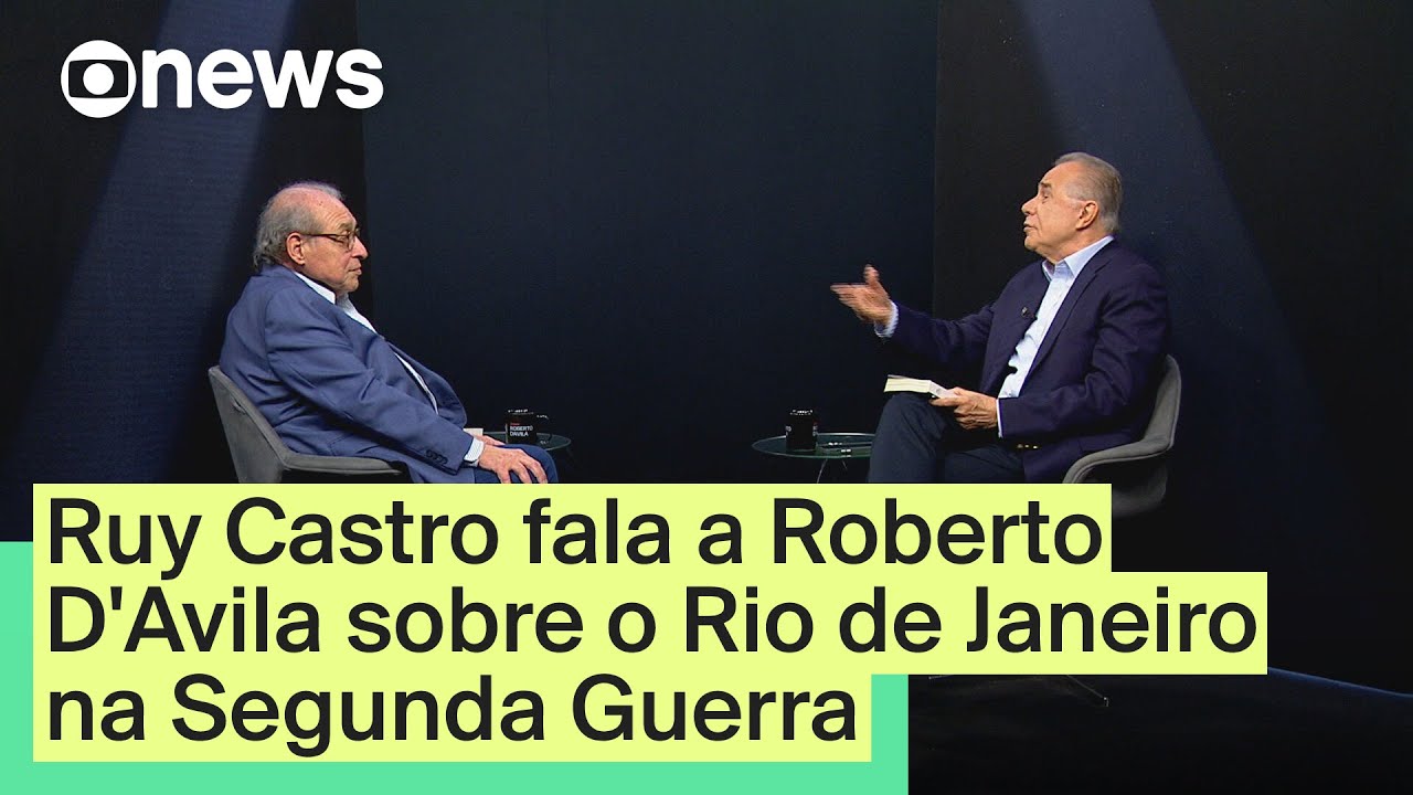 Ruy Castro fala a Roberto D'Avila sobre o Rio de Janeiro na Segunda Guerra