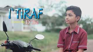 I`TIRAF - Al Hafizhi | cover song