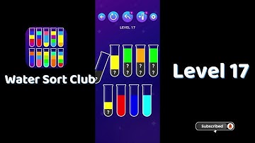 🎮 Water Sort Club Level 17 Walkthrough | Fun Liquid Sorting Game 💧 | SolutionGuruji