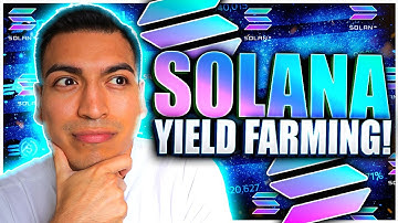 Solana Yield Farming Tutorial! Earn Passive Income On Solana! 💸