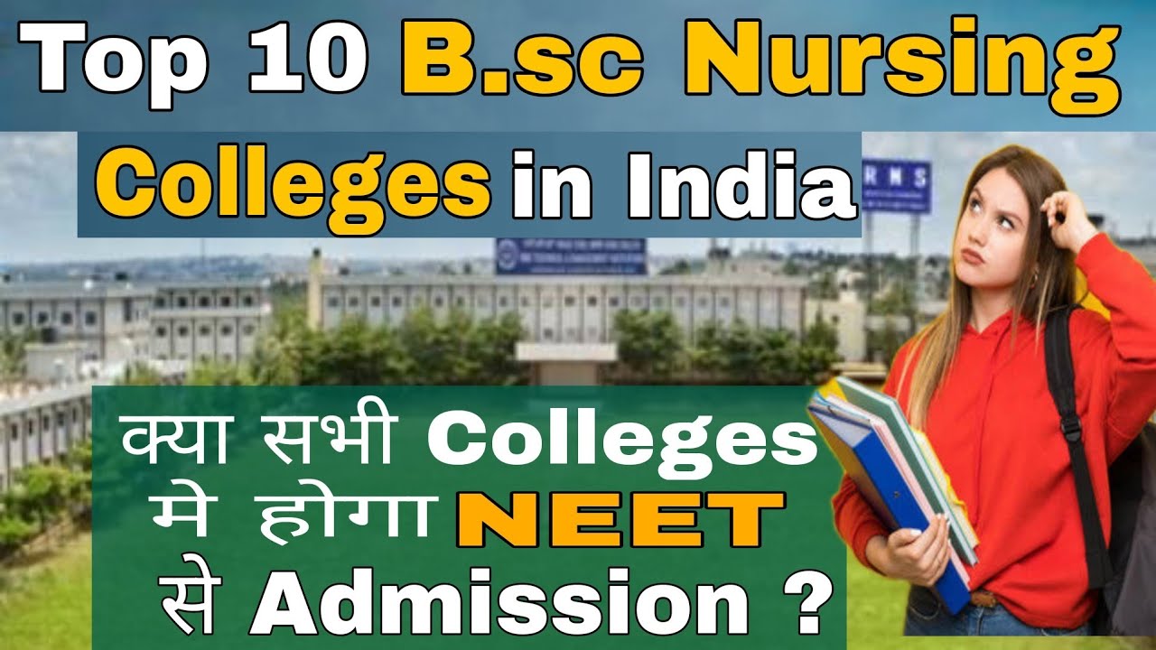 Top 10 Bsc Nursing Colleges in India, Eligibility, Total fee, Admission ...