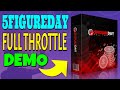 5FigureDay Full Throttle Review & Demo 🚀 5 Figure Day Full Throttle Review + Demo 🚀🚀🚀