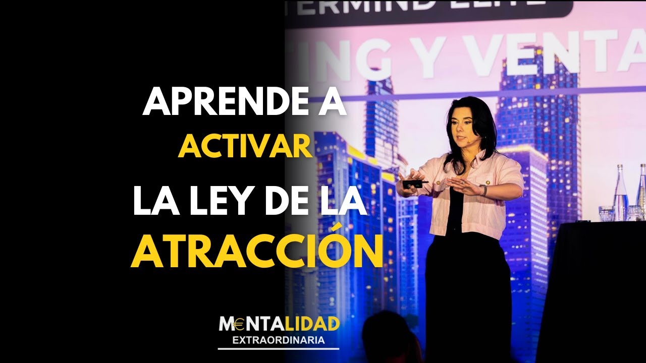 Aprende a activar la ley de atracción con la experta (Margarita Pasos)