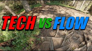 Tech vs. Flow / Trail-Talk Series #001