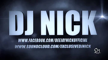 DJ NICK INTRO