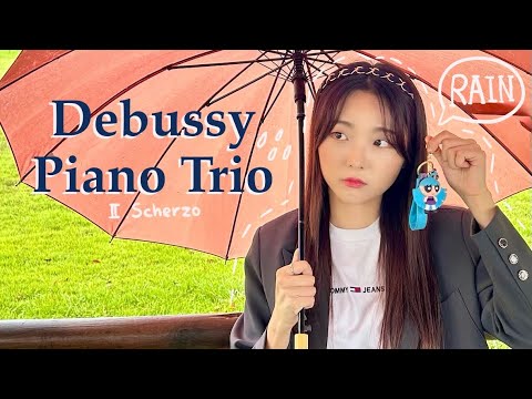 Rain | Debussy Piano Trio in G Major : II. Scherzo-Intermezzo MV