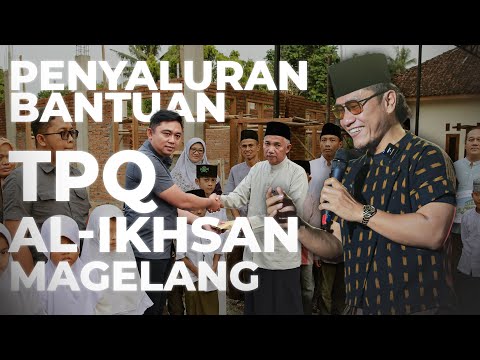 Penyaluran Bantuan TPQ Al-Ikhsan Magelang | Amanah Gus Miftah - Gema Merah Putih