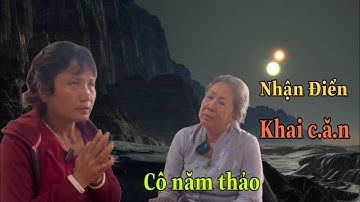 🔴cô năm thảo: nhận điển khai c.ă.n