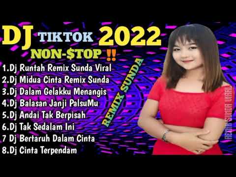 DJ RUNTAH REMIX LAGU SUNDA VIRAL TIKTOK TERBARU 2022 || DJ MIDUA CINTA FULL BASS