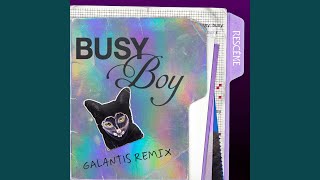 Busy Boy (Galantis Remix)