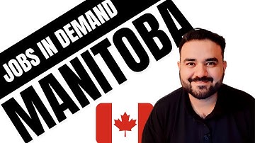 PNP Program Canada: Jobs in Canada 2021 | NOC in Demand Manitoba