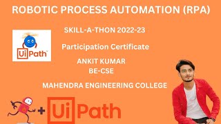 Participation Certificate RPA Project @UiPath @UiPathRPA  #UiPathSkillathon2022