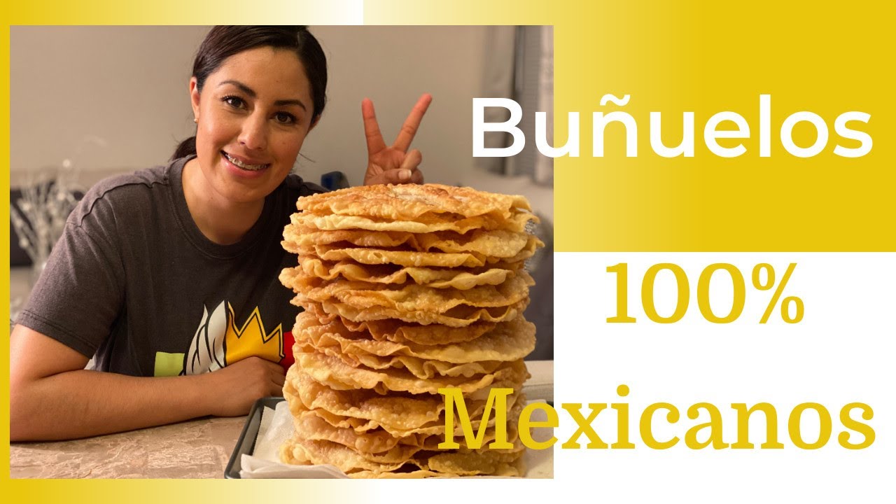 COMO HACER BUÑUELOS PASO A PASO | RECETA FACIL 100% MEXICANA | (Episodio 29)