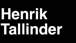 Download lagu How to Pronounce Henrik Tallinder New Jersey Devils NHL Hockey Player Runforthecube How to Pronounce Henrik Tallinder New Jersey Devils NHL Hockey Player Runforthecube