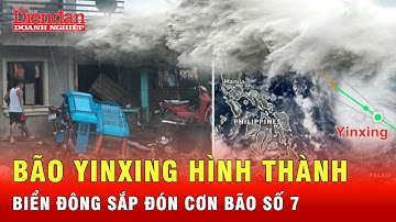 Áp thấp hình thành bão Yinxing, sẽ đi vào Biển Đông và trở thành cơn bão số 7 | Tin tức 24h