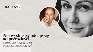 Nie wystarczy się odciąć. Marianna Gierszewska i Gosia Ohme | Kafka’15