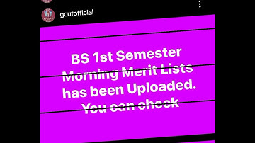 GCUF | BS 1st Semester Morning Merit List 2021