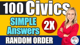 2023 100 Civics Questions and answers in RANDOM Order & SIMPLEST ANSWERS | REPEAT 2X