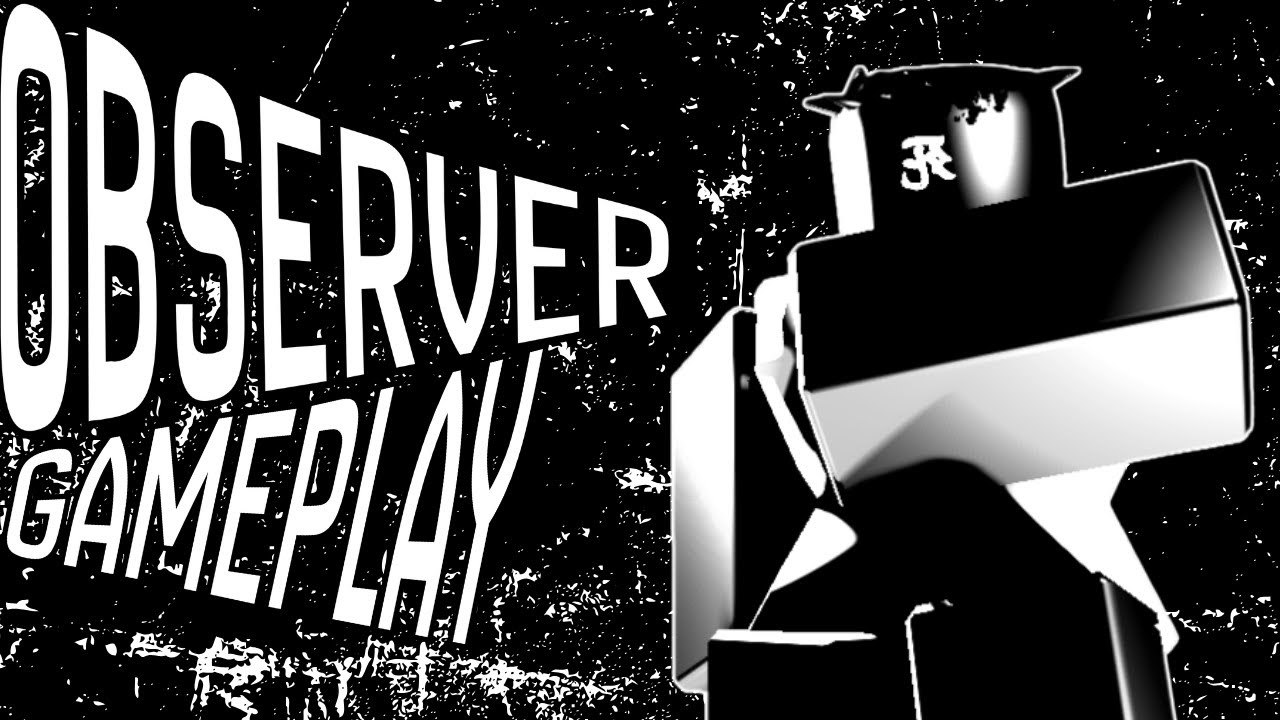 Observer Gameplay Compilation || Roblox BIAST