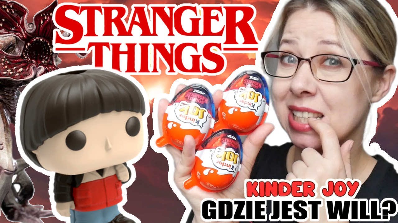 KINDER JOY z STRANGER THINGS 🕰 ZNIEKNIĘCIE WILLA BAYERSA 