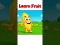 Learn Fruits for Kids 🍓 | Fun Fruit Names #Shorts