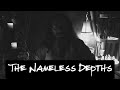 THE NAMELESS DEPTHS - ASMR BEDTIME STORY - Read Aloud To You!