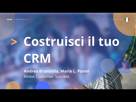 Webinar in italiano: Costruisci il tuo CRM con Ninox (09.11.2020)