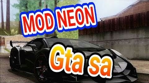 cara memasang mod neon gta sa android