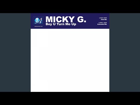 Micky G. — Boy U Turn Me Up (Extended Mix)
