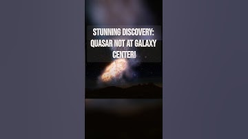 Stunning Discovery: Quasar Not at Galaxy Center!
