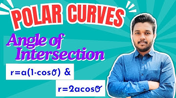Polar curves | Angle of intersection | Example 2 | Engineering mathematics | Mathspedia |