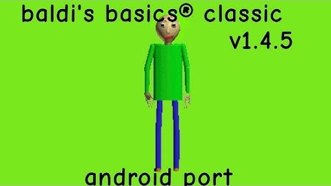 New update 🤑 baldi