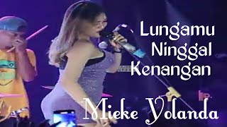 Mieke Yolanda - Lungamu Ninggal Kenangangoyang Hot Dangdut Jogja