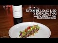 Kitchen Club - TATAKI DE LOMO LISO Y ENSALADA THAI