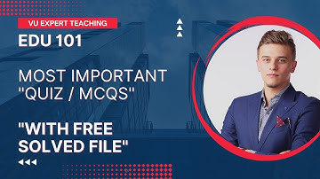 EDU101 Important MCQ