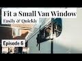 How to Fit a Small Sliding Privacy Window in the Back Side Panel of a Citroen Van Conversion