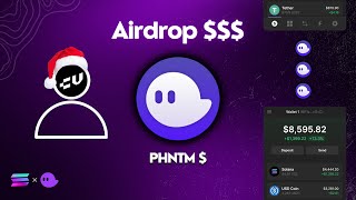 Phantom Airdrop 👀🪂 | من اكبر محافض الويب 3