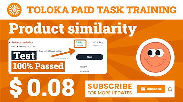 Product Similarity Exam Toloka. 0.08$ Per Task, 100% Passed