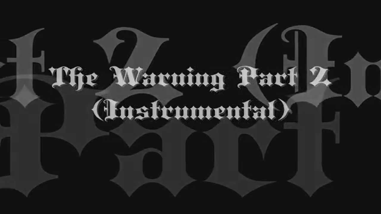 The Warning Part 2 Instrumental YouTube