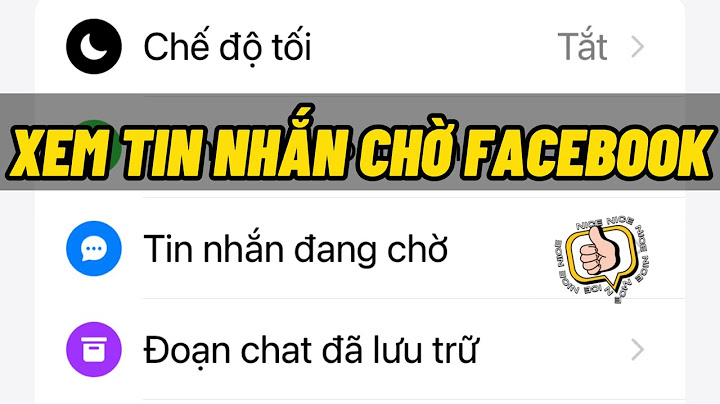 Cách xem top 10 tin nhắn trên facebook