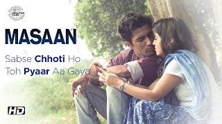 MASAAN | Sabse Chhoti Ho Toh Pyaar Aa Gaya | Now On DVD | Vicky Kaushal, Shweta Tripathi