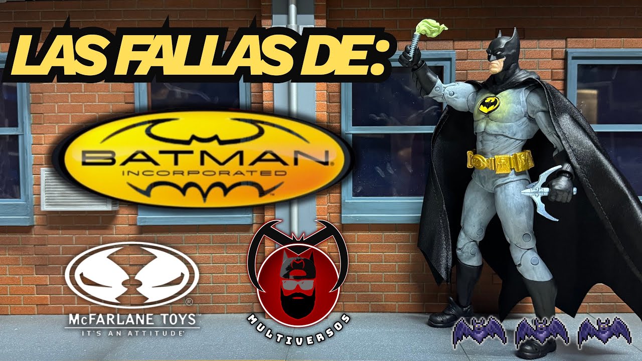 Unboxing y revisión Batman Incorporated McFarlane Toys en español, Fallas en Batman ? 