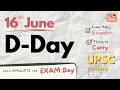 ⚡16th June, D-Day | Last minute TIPS| Don't worry! Let's Talk🫂