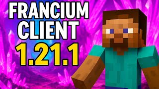 Francium Client 1.21.1 Best Pvp Crystal Client For Mojocrackedzalith Launcher